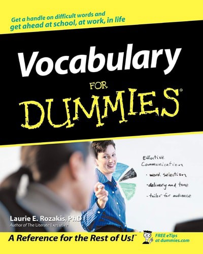 Vocabulary For Dummies by Laurie E. Rozakis