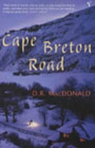 Cape Breton Road by D. R. MacDonald