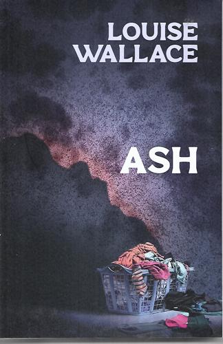 Ash by Louise Wallace