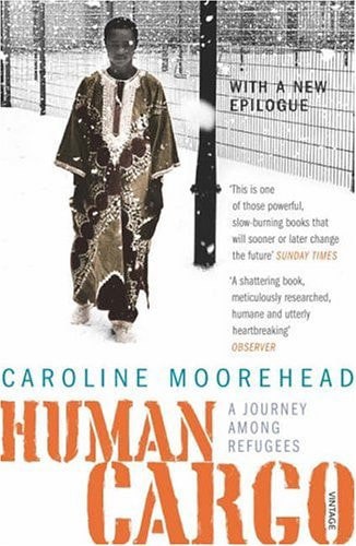 Human Cargo by Caroline Moorehead