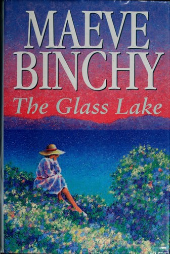 The Glass Lake by Maeve Binchy