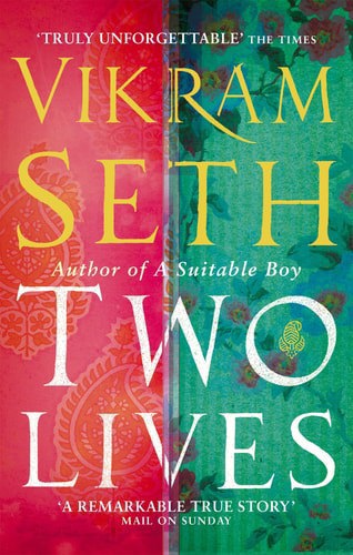 Two Lives by Vikram Seth