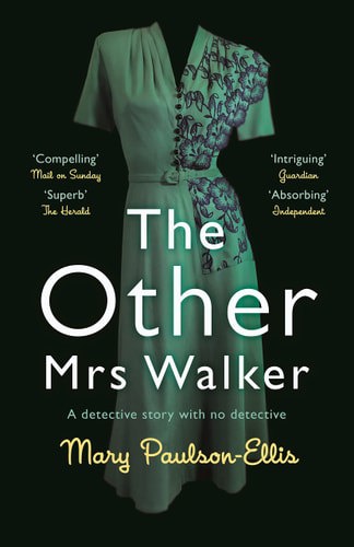 The Other Mrs Walker by Mary Paulson-Ellis