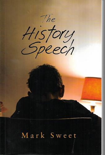 The History Speech by Mark Sweet