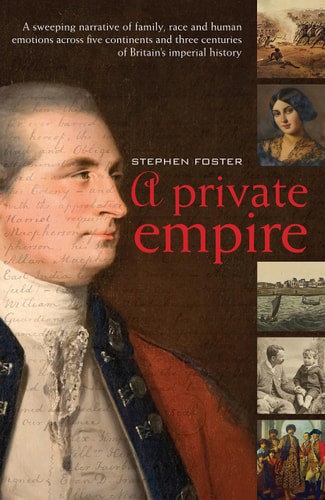 A Private Empire by Stephen Foster