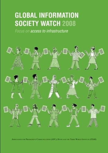 Global Information Society Watch 2008
