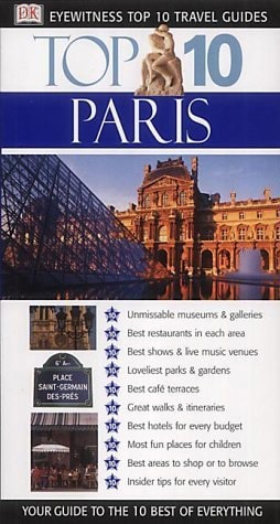 Paris (Top 10 Guides) by Donna Dailey and Mike Gerrard