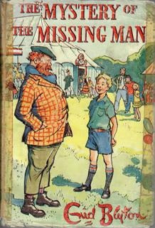 The Mystery Of The Missing Man, by Enid Blyton