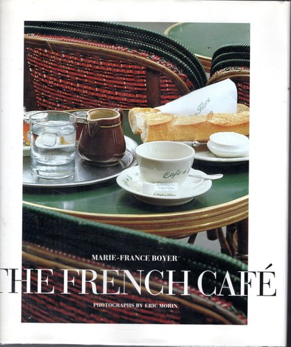 The French Café by Marie-France Boyer