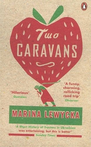 Two Caravans by Marina Lewycka