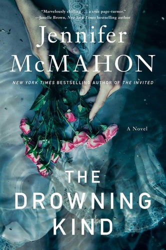The Drowning Kind by Jennifer McMahon