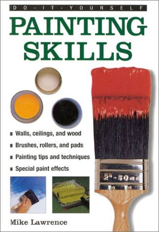 Painting Skills by Mike Lawrence