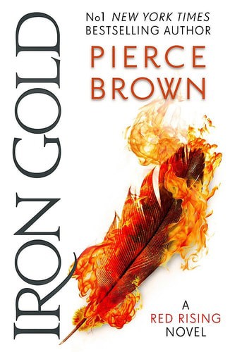 Iron Gold - Red Rising Series by Pierce Brown