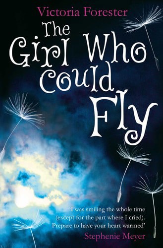 The Girl Who Could Fly by Victoria Forester