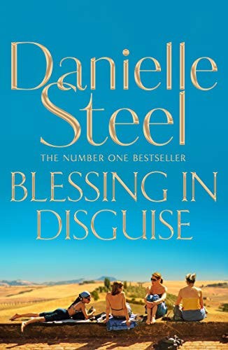 Blessing In Disguise by Danielle Steel