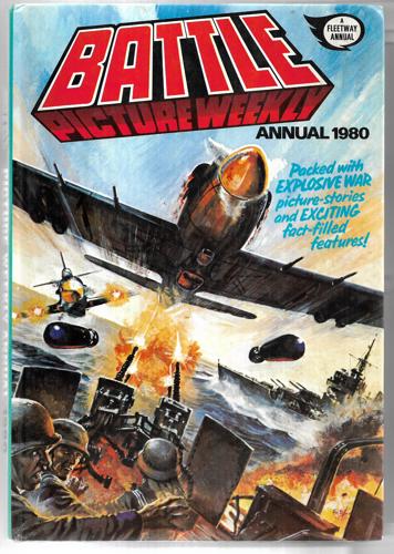 Battle Picture Weekly Annual 1980 by IPC Magazines Ltd.