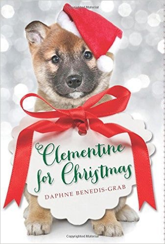 Clementine For Christmas by Daphne Benedis-Grab