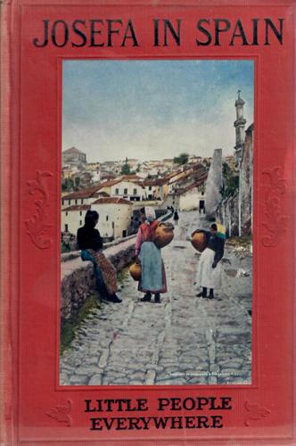 Josefa In Spain by Julia Dalrymple and Etta Blaisdell McDonald
