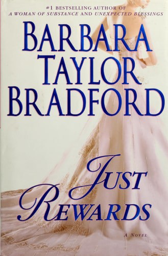 Just Rewards by Barbara Taylor Bradford