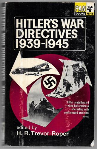 Hitler's War Directives 1939-1945 by Hugh Redwald Trevor-Roper