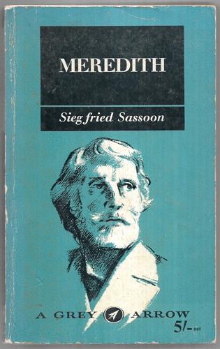 Meredith (Grey Arrow) by Siegfried Sassoon