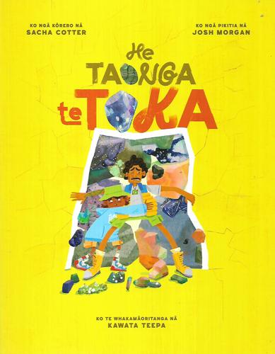 He Taonga Te Toka by Sacha Cotter and Josh Morgan