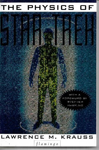 The Physics of Star Trek by Lawrence M. Krauss
