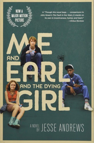 Me And Earl And The Dying Girl (Movie Tie-In Edition) by Jesse Andrews
