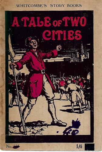 A Tale Of Two Cities (Whitcombe's Story Books) by Charles Dickens
