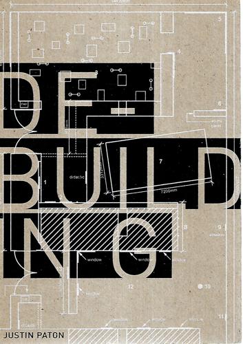 De-Building by Justin Paton