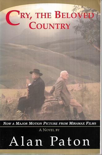 Cry, The Beloved Country by Alan Paton