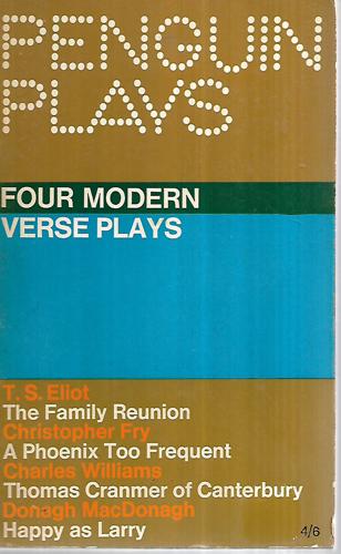 Four Modern Verse Plays by E. Martin Browne