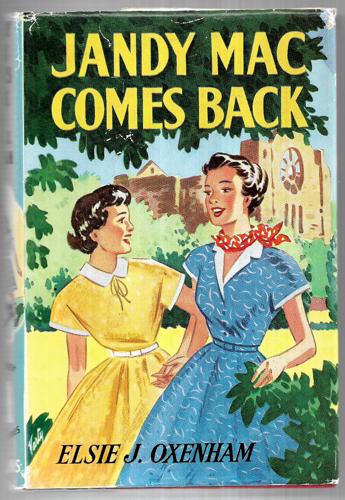 Jandy Mac Comes Back (The Abbey School Series) by Elsie Jeanette Oxenham