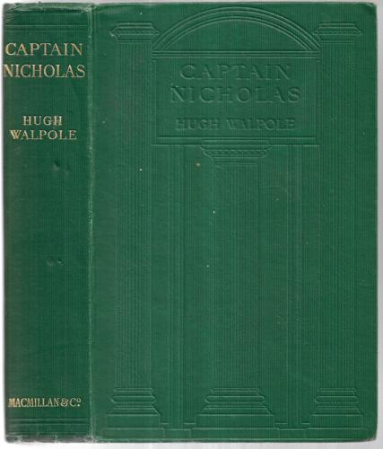 Captain Nicholas: A Modern Comedy by Hugh Walpole