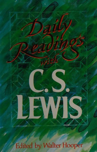 Daily Readings With C.S. Lewis by C. S. Lewis