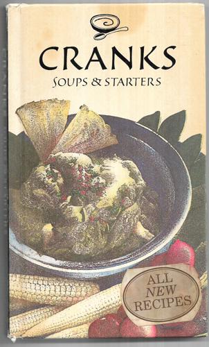 Cranks Soups & Starters by Daphne Swann