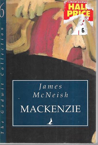 Mackenzie by James McNeish