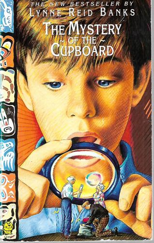 The Mystery Of The Cupboard by Lynne Reid Banks
