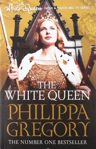 The White Queen by Philippa Gregory