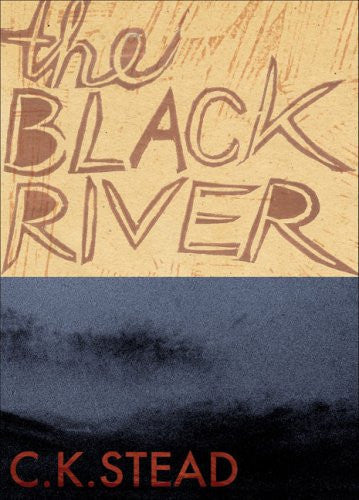 The Black River by Christian Karlson Stead