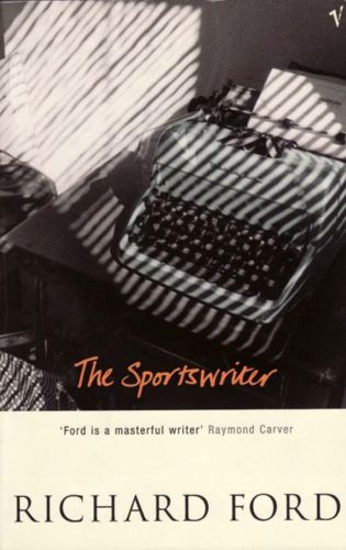 The Sportswriter by Richard Ford