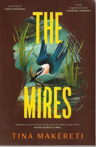 The Mires by Tina Makereti