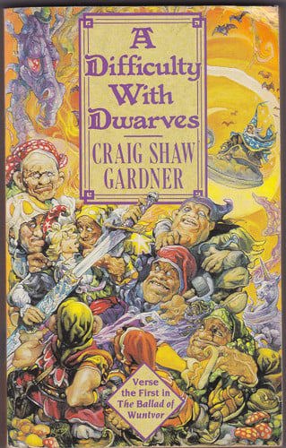 A Difficulty With Dwarves by Craig Shaw Gardner