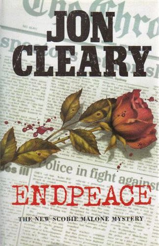 Endpeace: A Scobie Malone Mystery by Jon Cleary