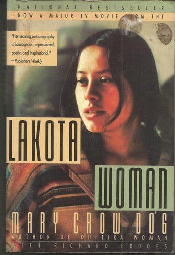 Lakota Woman by Mary Crow Dog and Richard Erdoes