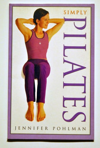 Simply Pilates by Jennifer Pohlman