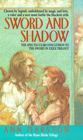 Sword And Shadow (Sword in Exile, Book 3) by Ann Marston