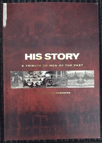 His Story: a Tribute To Men of the Past