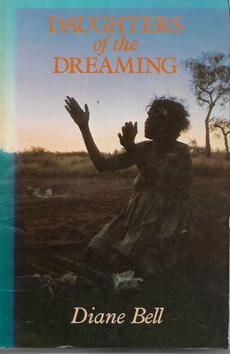 Daughters of the Dreaming by Diane Bell