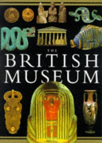 The British Museum by R. G. W. Anderson